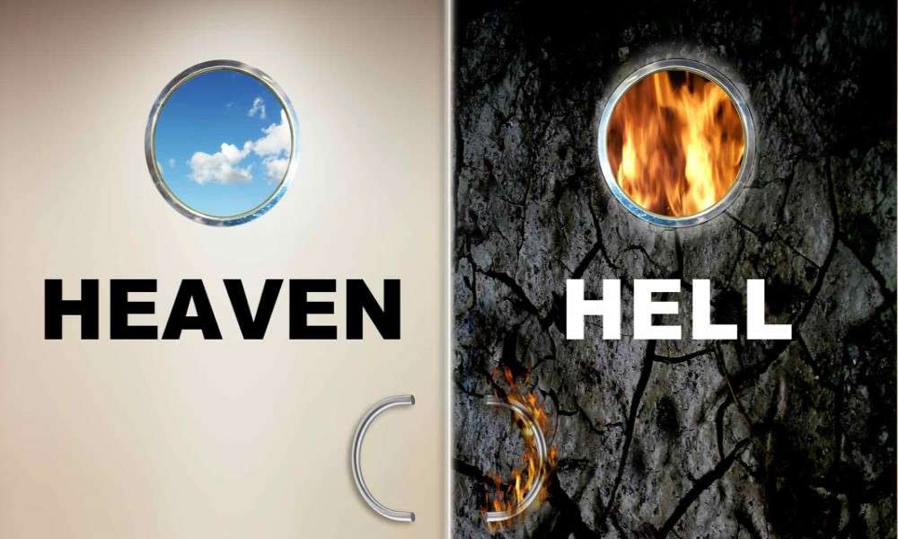 Heaven Or Hell Just A Question Of Perspective